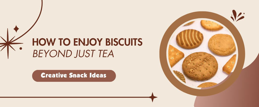 How to Enjoy Biscuits Beyond Just Tea: Creative Snack Ideas