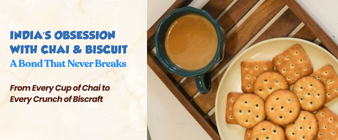 India’s Obsession with Chai & Biscuit: A Bond That Never Breaks ☕🍪